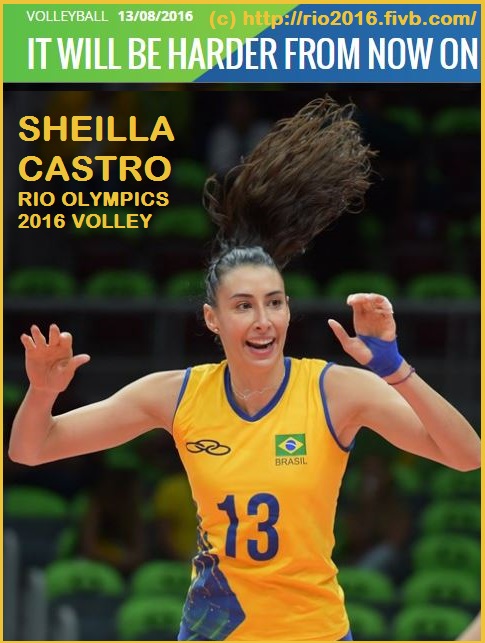 SHEILLA CASTRO RIO OLYMPICS 2016 VOLLEYBALL DIEULOIS